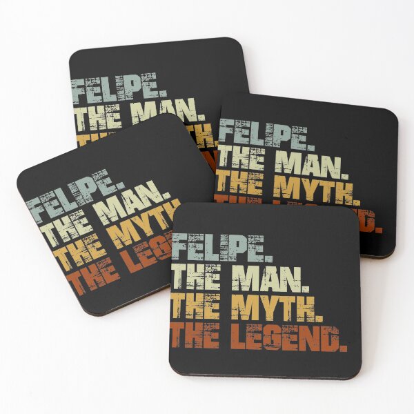 Artikelvorschau, Felipe The Man The Myth The Legend entworfen und verkauft von Customize.
