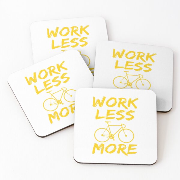 Item preview, WORK LESS BIKE MORE designed and sold by bestiny123.