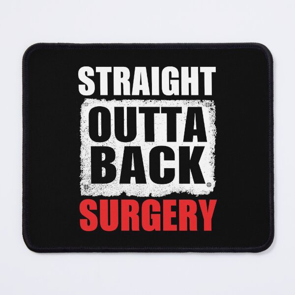 Item preview, Straight Outta Back Surgery designed and sold by mahamodulrony.