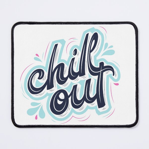 Item preview, Chill Out designed and sold by jayron88.