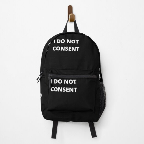 Item preview, I DO NOT CONSENT Political Statement Design designed and sold by TheHappyK.