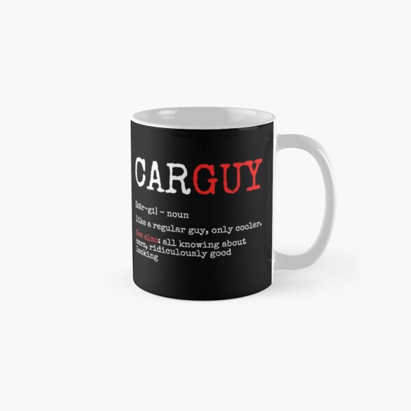 Funny Car Guy Mug, Gift Car Guy Definition Coffee Mug, Car Guy