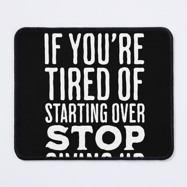 Item preview, Motivational Quote Starting Over designed and sold by RoguePixel.