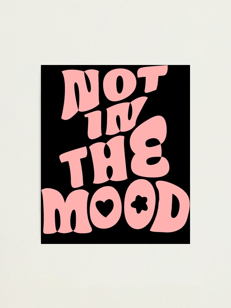 Not In The Mood Preppy Aesthetic Quote' Sticker