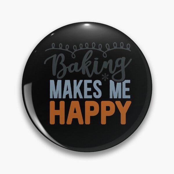 Item preview, Baking Makes me Happy designed and sold by FOX1999-Design.