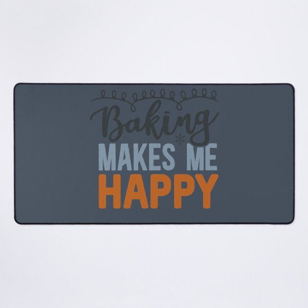 Item preview, Baking Makes me Happy designed and sold by FOX1999-Design.