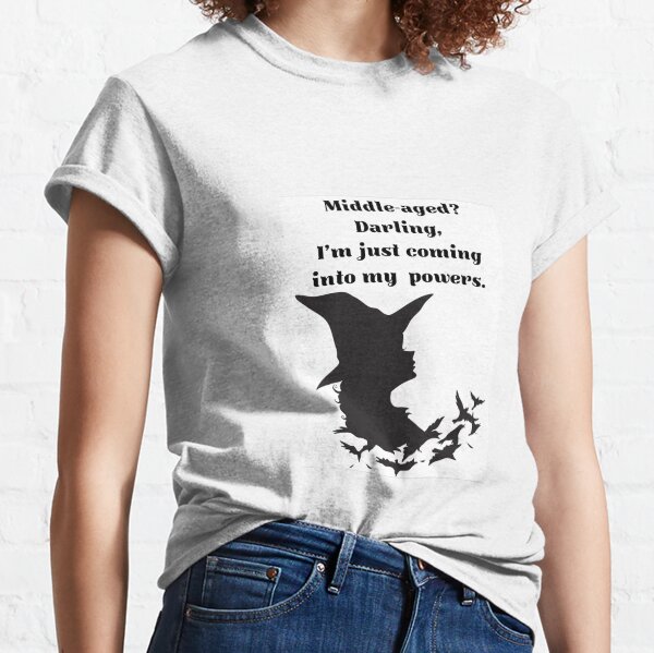 Coming into my powers Classic T-Shirt