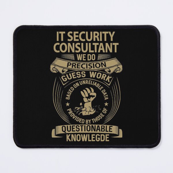 Item preview, It Security Consultant T Shirt - We Do Precision Job Gift Item Tee designed and sold by smueller39.