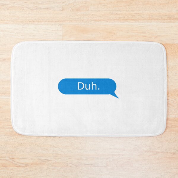 Item preview, Duh bubble message designed and sold by sticker-vault.