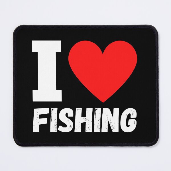 Item preview, I Love Fishing Heart Design For Fishing Lovers designed and sold by RGRamsey.