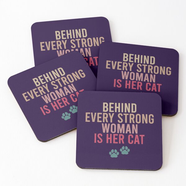 Item preview, Behind every strong woman is her cat designed and sold by print hasan.