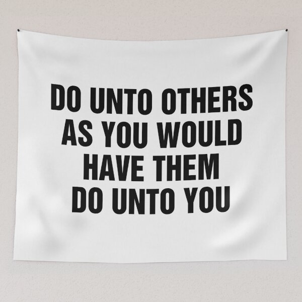 Item preview, Do Unto Others As You Would Have Them Do Unto You designed and sold by allysmar.