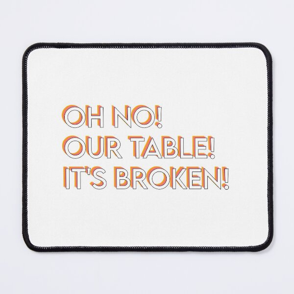 Item preview, Oh No! Our Table! It's Broken! designed and sold by sticker-vault.