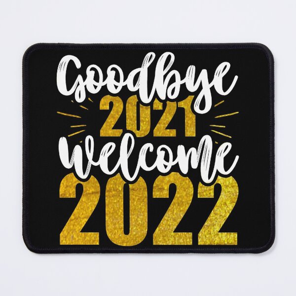 Item preview, God bay 2021 welcome 2022,happy new years,2022,happy new years 2022,helo 2022 designed and sold by Yorino.
