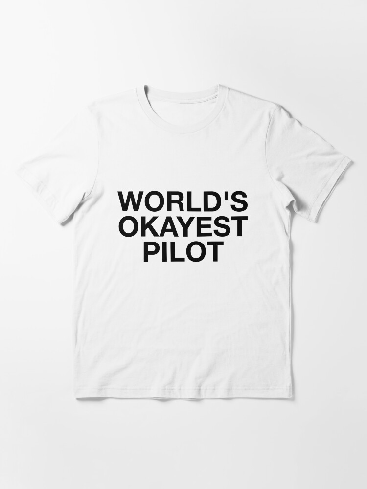 Alternate view of World's Okayest Pilot Essential T-Shirt
