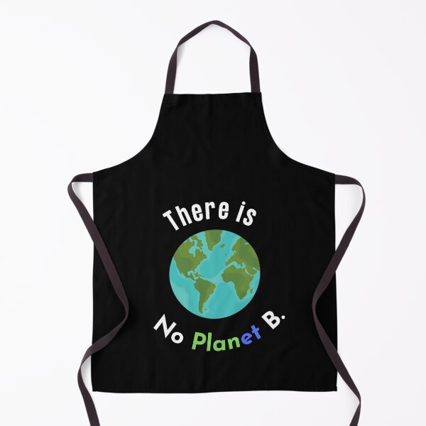 Item preview, There is no Planet B, there is no Plan B climate change, glogal healing,socially conscious, planet earth, warming, wizard wordsmith designed and sold by WizardWordSmith.