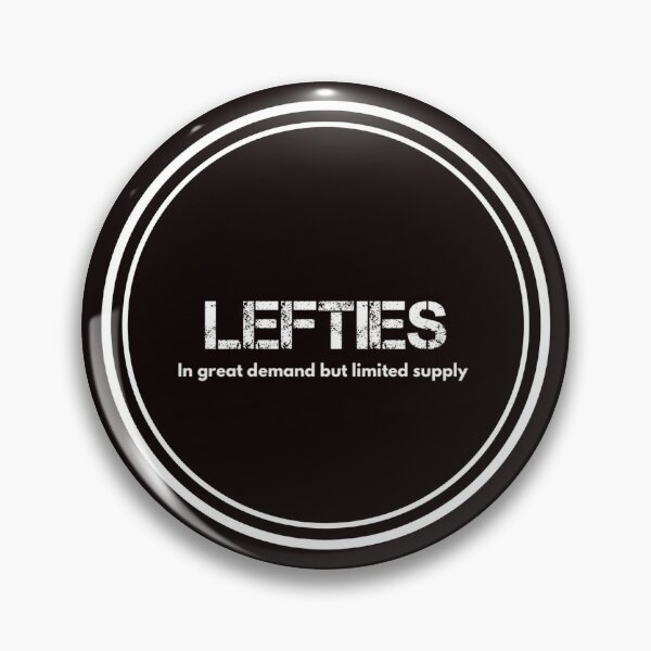 Item preview, Lefties great demand but limited supply designed and sold by LxSound Tees.