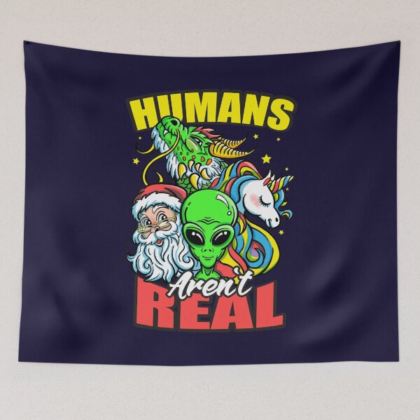 Item preview, Alien Santa Unicorn Dragon with Sarcastic Saying Human Aren't Real Nerdy designed and sold by Irene Koh.