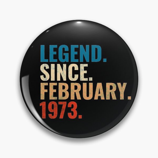 Item preview, Legend Since February 1973 Retro Vintage designed and sold by Teelogic.