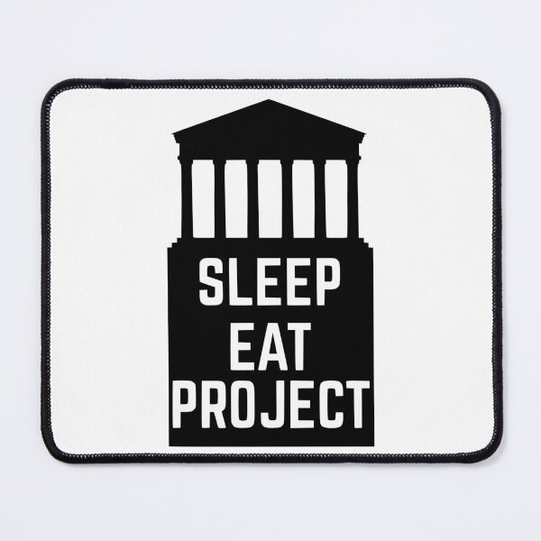 Item preview, Sleep Eat Project designed and sold by wow-designs.