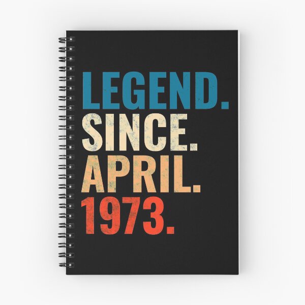 Item preview, Legend Since April 1973 Retro Vintage designed and sold by Teelogic.