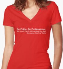 Mad Dog Mattis Quote Women's Fitted V-Neck T-Shirt