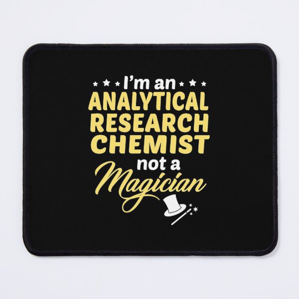 Item preview, Analytical Research Chemist  designed and sold by aryagiri.