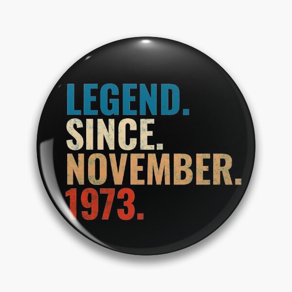 Item preview, Legend Since November 1973 Retro Vintage designed and sold by Teelogic.