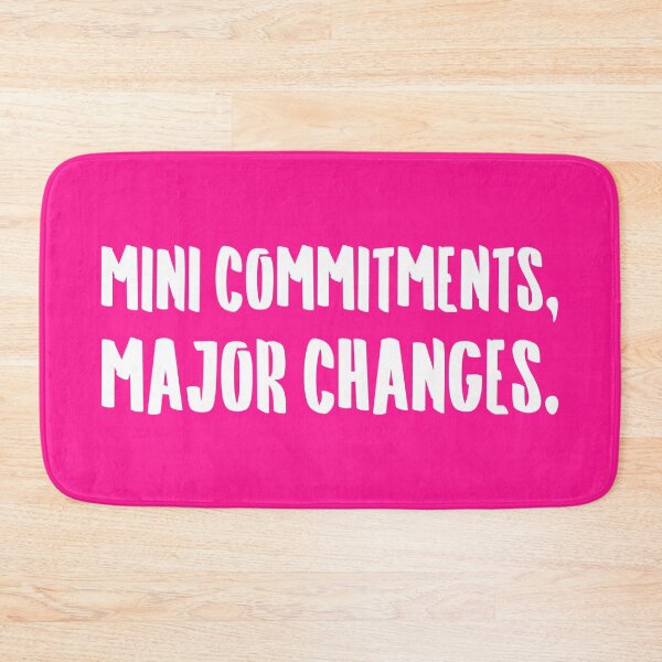 Item preview, Mini Commitments, Major Changes. | Life | Quotes | Hot Pink designed and sold by Wintre2.