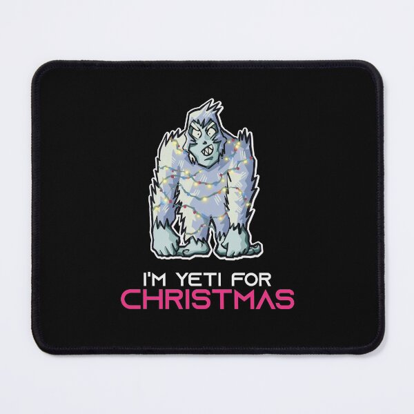 Item preview, I'm Yeti for Christmas I'm Ready for Christmas Yeti Xmas Tee T-Shirt designed and sold by StairheadStore.