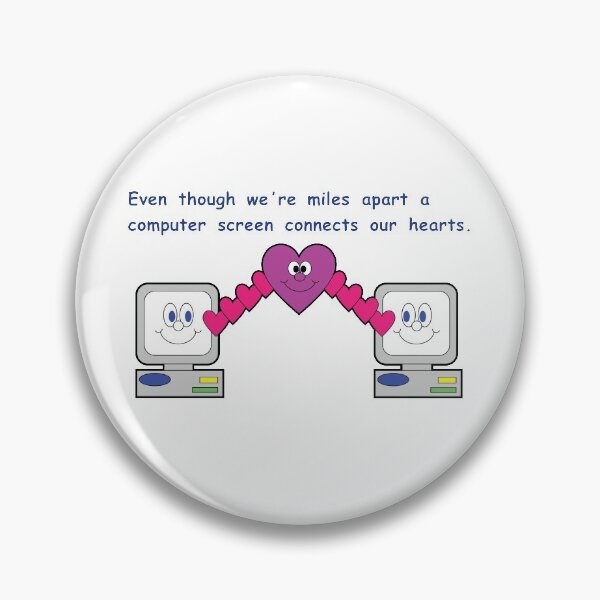 Item preview, Even though we're miles apart a computer screen connects our hearts designed and sold by ultrarelax.
