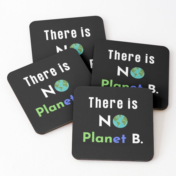 Item preview, There is no Planet B, there is no Plan B climate change, glogal healing,socially conscious, planet earth, warming, wizard wordsmith   designed and sold by WizardWordSmith.