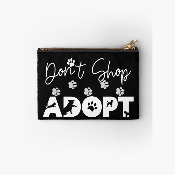 Item preview, Dont Shop Adopt designed and sold by Peter Stawicki.