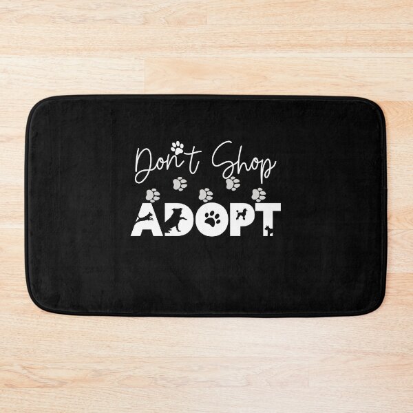 Item preview, Dont Shop Adopt designed and sold by Peter Stawicki.