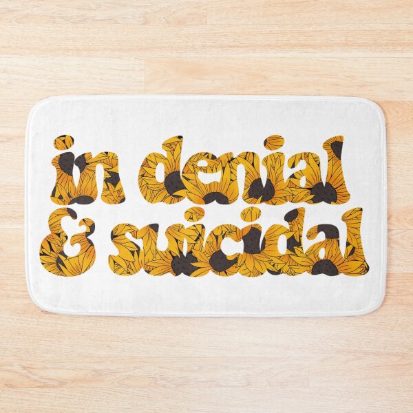 Item preview, In Denial and Suicidal  designed and sold by FreeOrca.