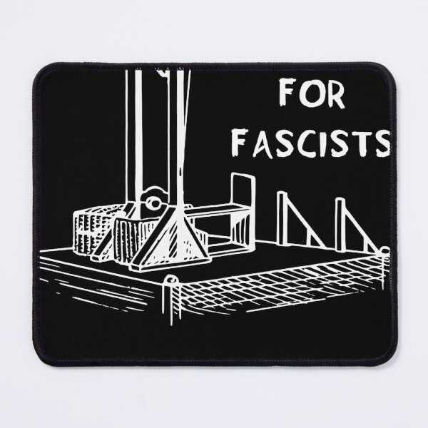 Item preview, A Platform For Fascists  Guillotine, Anti Fascist Classic  designed and sold by dawn0yadell.