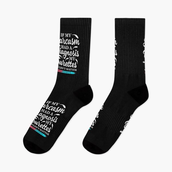 Item preview, If My Sarcasm Had A Diagnosis My Tourettes Wouldn’t Matter , Tourette Syndrome Awareness designed and sold by MJDezigns.