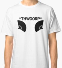 *THWOORP* Fans Classic T-Shirt