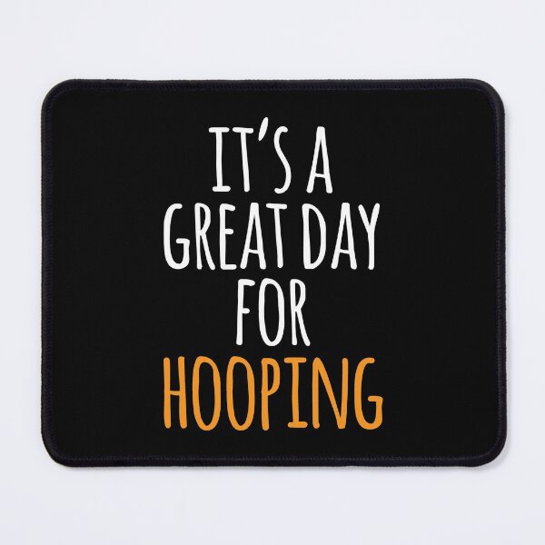Item preview, It's a Great Day for Hooping designed and sold by kindxinn.
