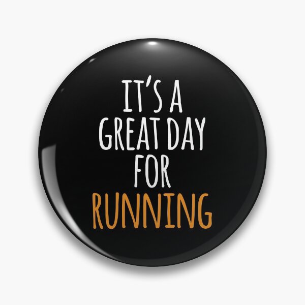 Item preview, It's a Great Day for Running designed and sold by kindxinn.