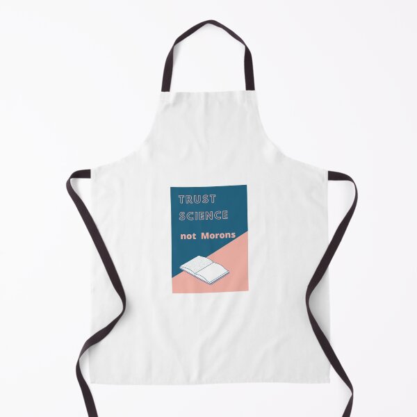 Item preview, Trust Science not morons. designed and sold by Designspot2020.