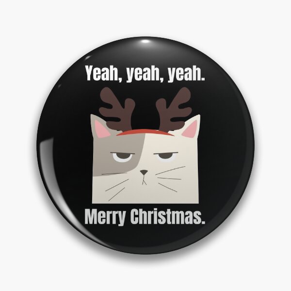 Item preview, Yeah. Merry Christmas. - Second | Cute Christmas Pet  designed and sold by Polariszero.
