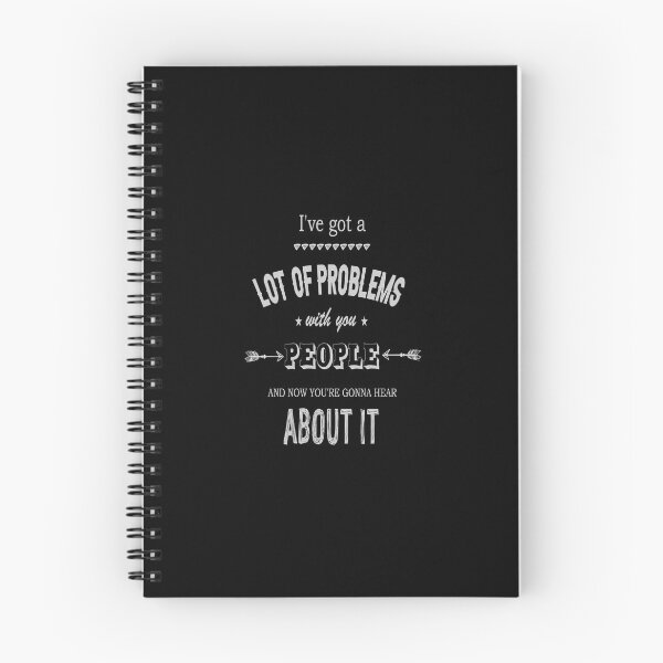 Item preview,  I've Got a Lot of Problems With You People Quote  George Costanza  designed and sold by AnnastasiiaD.