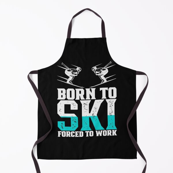 Item preview, Born To Ski Forced To Work | Funny Winter Extreme Sports Skiing Quote designed and sold by thecooltable.