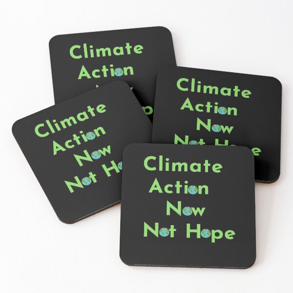 Item preview, Climate Action Now not hope, Do it now climate change, glogal healing,socially conscious, planet earth, warming, wizard wordsmith   designed and sold by WizardWordSmith.