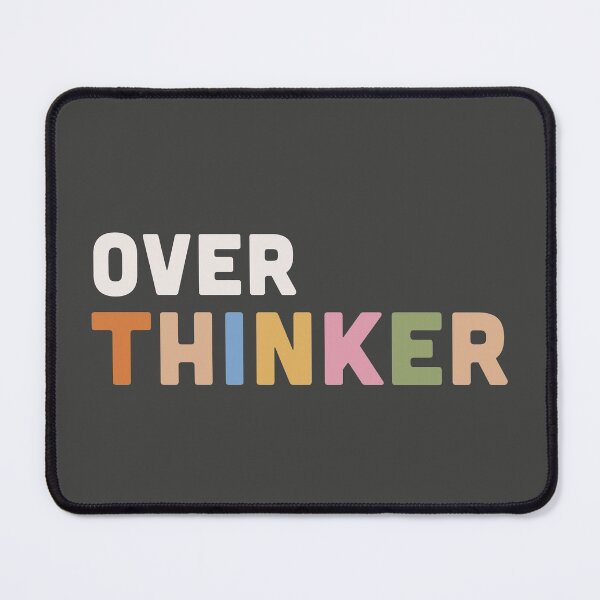Item preview, Over thinker - slogan designed and sold by BlockDashArt.