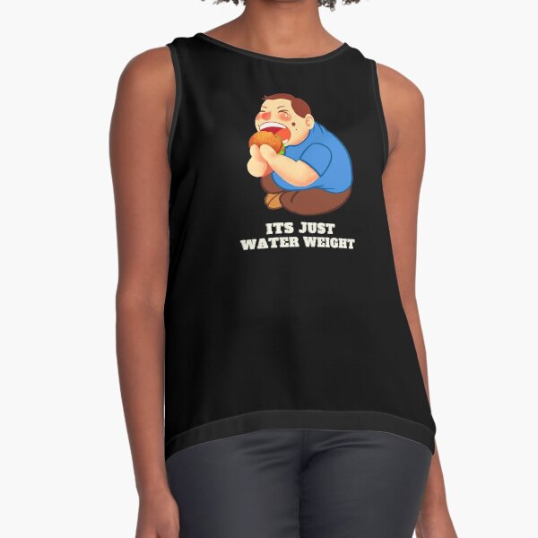 it's just water weight t shirt