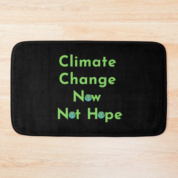 Item preview,  Climate Change Now not hope, Do it now climate change, glogal healing,socially conscious, planet earth, warming, wizard wordsmith   designed and sold by WizardWordSmith.