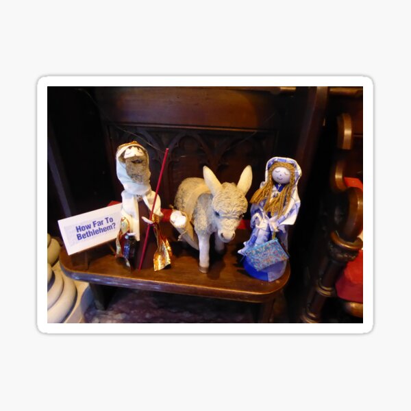 How Far To Bethlehem Sticker
