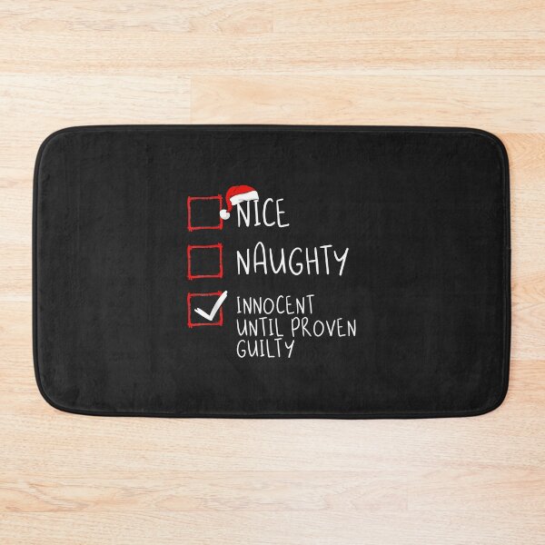 Item preview, Nice Naughty Innocent Until Proven Guilty Christmas List designed and sold by AnitaJGreenspan.